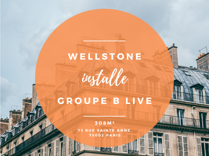 Wellstone installe le GROUPE B LIVE