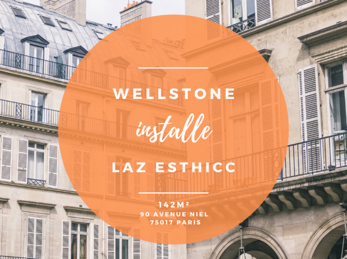 Wellstone installe Laz Esthicc