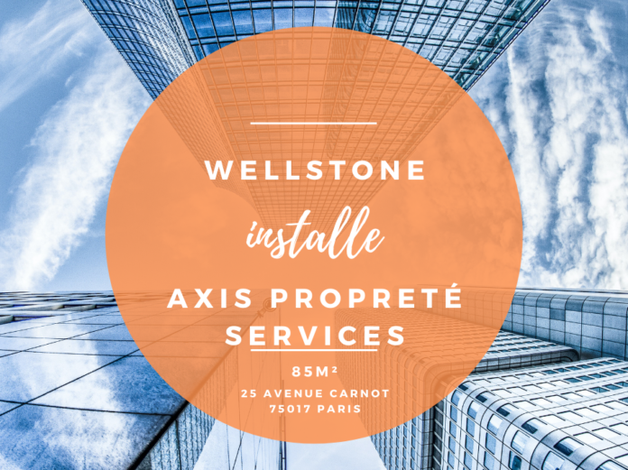 Wellstone installe Axis Propreté Services